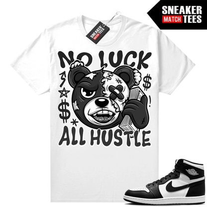 Jordan 1 Panda shirts Sneaker Match White No Luck All Hustle Bear