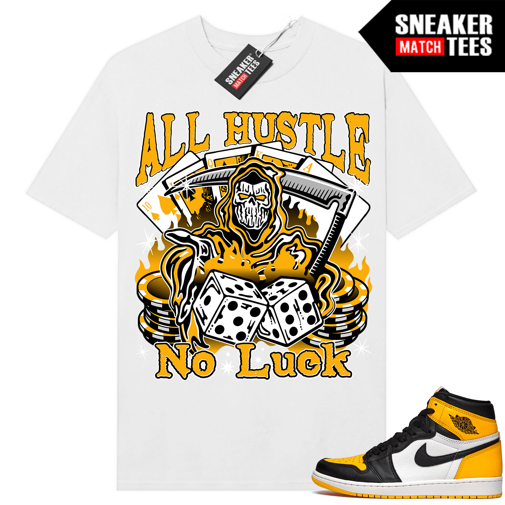 Jordan 1 Taxi Shirts Sneaker Match White All Hustle No Luck